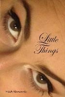 Little Things