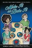 Make It or Bake It: Recipes for Transitioning Foster Youth