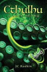 Cthulhu: A Love Story