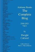 Adriana Books, The Complete Blog, 2010-2021, Vol 1