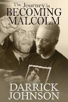 The Journey of Becoming Malcolm