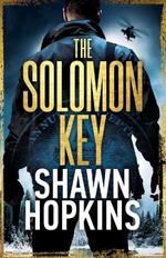 The Solomon Key: A Novel of Ancient Conspiracy