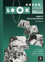 Look Ahead Upper Intermediate Workbook