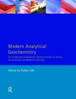 Modern Analytical Geochemistry: An Introduction to Quantitative Chemical Analysis Techniques for Earth, Environmental and Materials Scientists