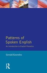 Patterns of Spoken English: An Introduction to English Phonetics