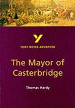 The Mayor of Casterbridge