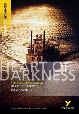 Heart of Darkness: York Notes Advanced everything you need to catch up, study and prepare for and 2023 and 2024 exams and assessments - Joseph Conrad - cover