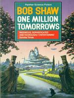 One million tomorrows