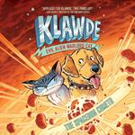 Klawde: Evil Alien Warlord Cat: The Spacedog Cometh #3