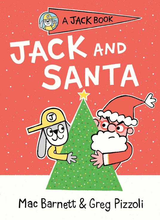 Jack and Santa - Mac Barnett,Greg Pizzoli - ebook