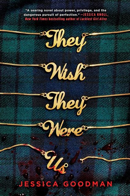 They Wish They Were Us - Jessica Goodman - ebook