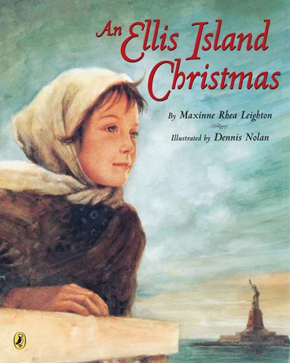 An Ellis Island Christmas - Maxinne Rhea Leighton,Dennis Nolan - ebook