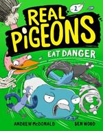 Real Pigeons Eat Danger (Book 2)