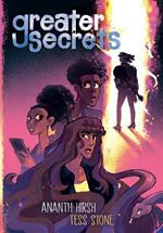 Greater Secrets: (A Graphic Novel)