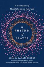 A Rhythm of Prayer