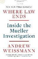 Where Law Ends: Inside the Mueller Investigation