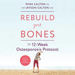 Rebuild Your Bones