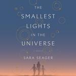 The Smallest Lights in the Universe