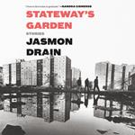 Stateway's Garden