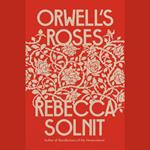 Orwell's Roses