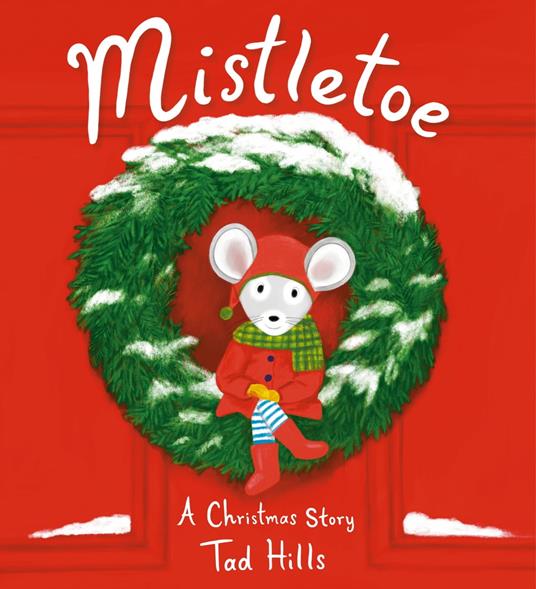 Mistletoe - Hills Tad - ebook