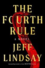 The Fourth Rule: A Novel