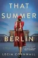 That Summer In Berlin