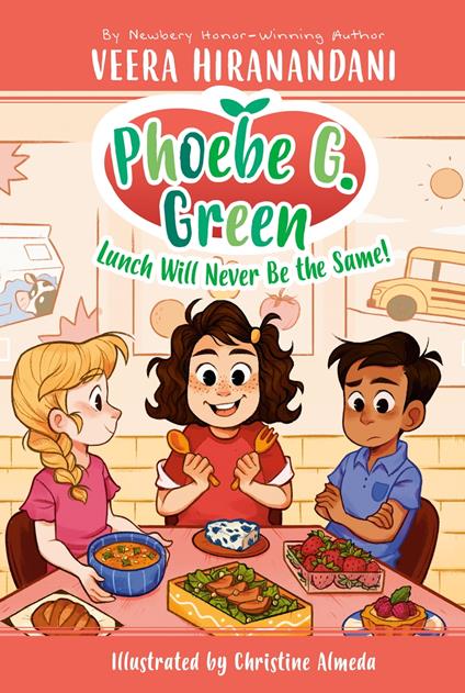 Lunch Will Never Be the Same! #1 - Veera Hiranandani,Christine Almeda - ebook