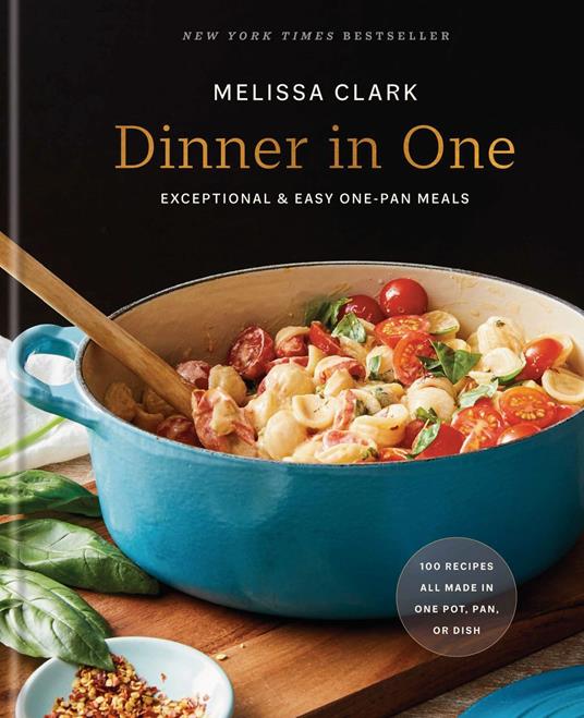 Dinner in One - Clark, Melissa - Ebook in inglese - EPUB3 con Adobe DRM |  Feltrinelli