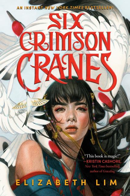 Six Crimson Cranes - Elizabeth Lim - ebook