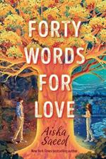 Forty Words for Love