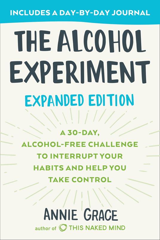 The Alcohol Experiment: Expanded Edition