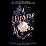 A Universe of Wishes