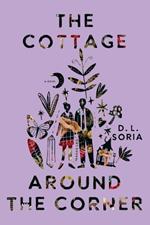 The Cottage Around the Corner: A Novel