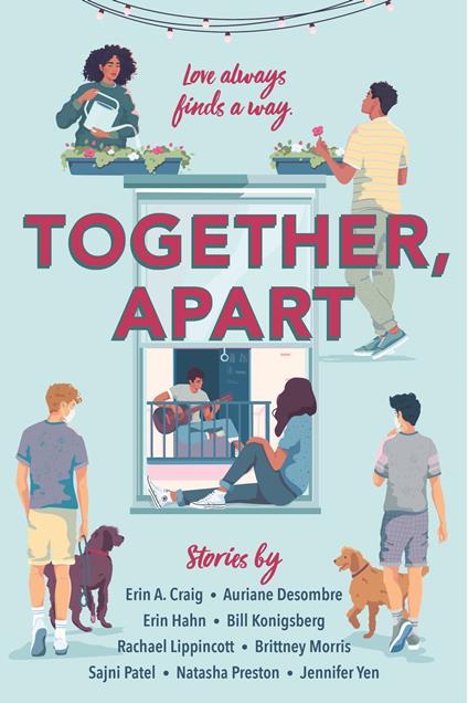 Together, Apart - Erin A. Craig,Auriane Desombre,Erin Hahn,Bill Konigsberg - ebook