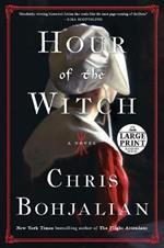 Hour of the Witch: A Novel