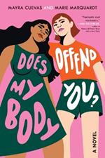 Does My Body Offend You?