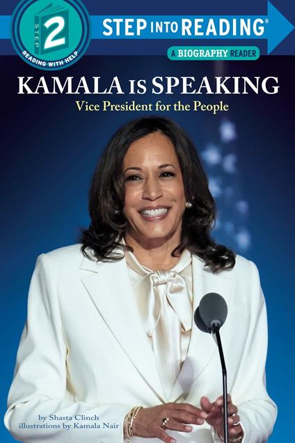 Kamala Is Speaking - Shasta Clinch,Kamala Nair - ebook