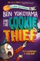 Ben Yokoyama And The Cookie Thief