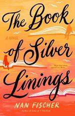 The Book Of Silver Linings