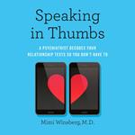 Speaking In Thumbs