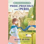 Pride, Prejudice, and Peril