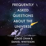 Frequently Asked Questions about the Universe