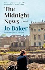 The Midnight News: A novel