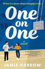 One on One: A Novel