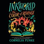 Inkworld: The Color of Revenge