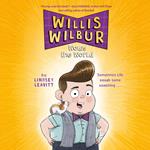 Willis Wilbur Wows the World