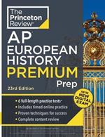 Princeton Review AP European History Premium Prep: 6 Practice Tests + Digital Practice Online + Content Review