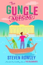 The Guncle Abroad