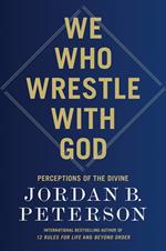 We Who Wrestle with God